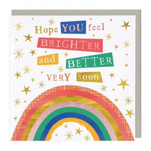 Feel Brighter And Better Soon Card Greeting Card